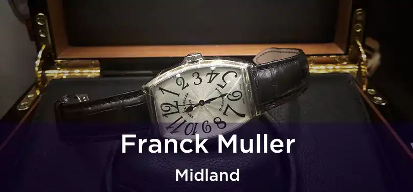 Franck Muller Midland