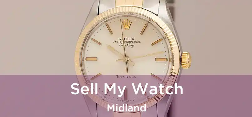 Sell My Watch Midland