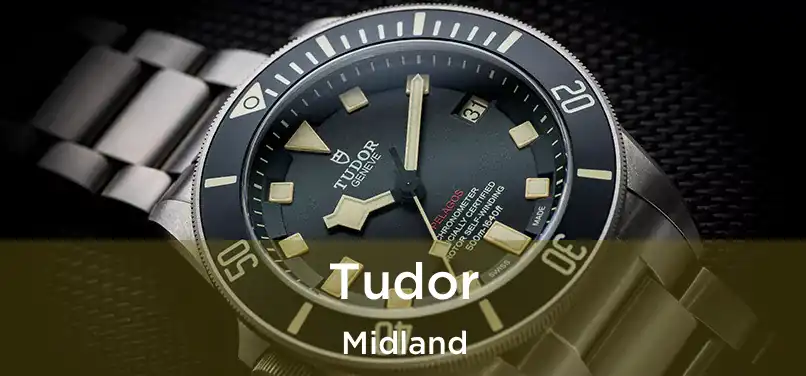 Tudor Midland